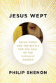 Book cover of: Jesus Wept. By: Philip Shenon
