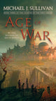 Book cover of: Age of War. By: Michael J. Sullivan