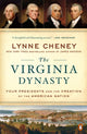 Book cover of: Virginia Dynasty. By: Lynne Cheney