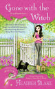 Book cover of: Gone with the Witch. By: Heather Blake