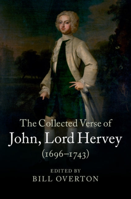 Book cover of: Collected Verse of John, Lord Hervey (1696–1743). By: John Lord Hervey