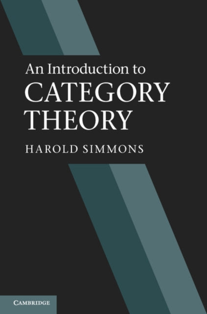 Book cover of: Introduction to Category Theory. By: Harold Simmons