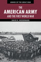 Book cover of: American Army and the First World War