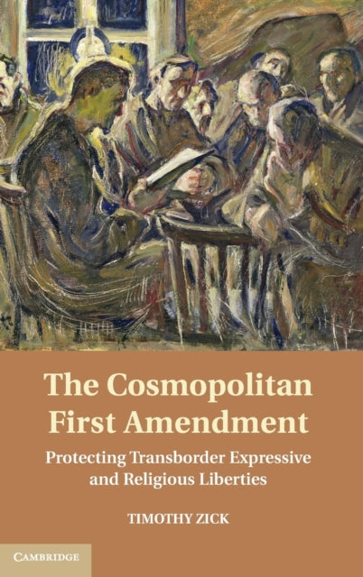 Book cover of: Cosmopolitan First Amendment
