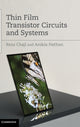 Book cover of: Thin Film Transistor Circuits and Systems
