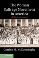 Book cover of: Woman Suffrage Movement in America. By: Corrine M. McConnaughy