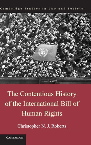Contentious History of the International Bill of Human Rights