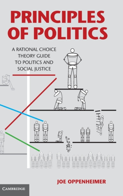 Book cover of: Principles of Politics. By: Joe A. Oppenheimer