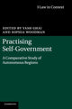 Book cover of: Practising Self-Government. By: Yash Ghai