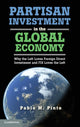 Book cover of: Partisan Investment in the Global Economy. By: Pablo Martín Pinto