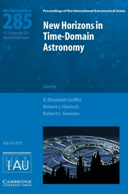 Book cover of: New Horizons in Time Domain Astronomy (IAU S285)
