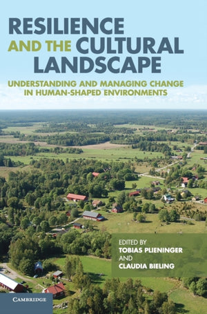 Resilience and the Cultural Landscape