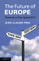Book cover of: Future of Europe. By: Jean-Claude Piris