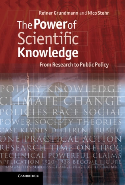 Book cover of: Power of Scientific Knowledge. By: Reiner Grundmann