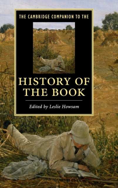 Book cover of: Cambridge Companion to the History of the Book. By: Leslie Howsam