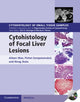 Book cover of: Cytohistology of Focal Liver Lesions. By: Aileen Wee