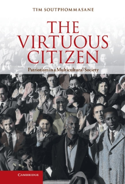 Book cover of: Virtuous Citizen. By: Tim Soutphommasane