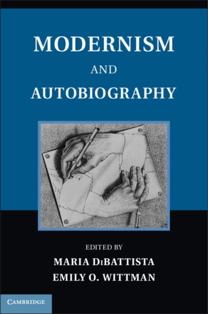 Book cover of: Modernism and Autobiography. By: Maria DiBattista