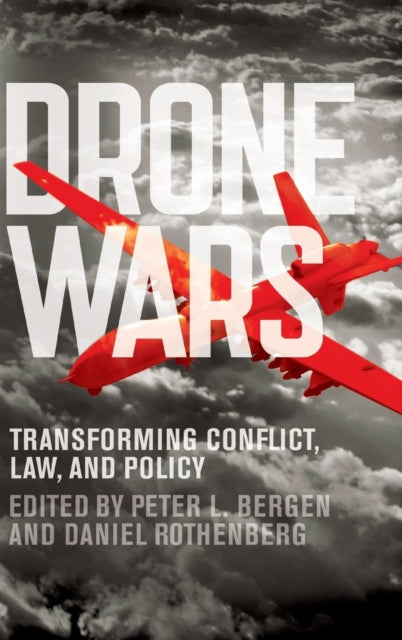 Book cover of: Drone Wars. By: Peter L. Bergen