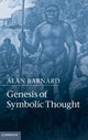 Book cover of: Genesis of Symbolic Thought. By: Alan Barnard