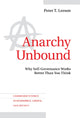 Book cover of: Anarchy Unbound. By: Peter T. Leeson