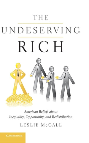 Undeserving Rich