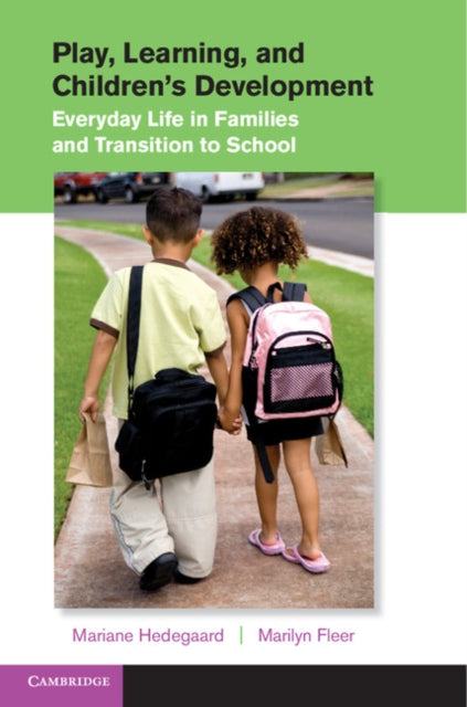 Book cover of: Play, Learning, and Children's Development