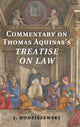 Book cover of: Commentary on Thomas Aquinas's Treatise on Law