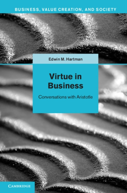 Book cover of: Virtue in Business