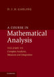 Book cover of: Course in Mathematical Analysis. By: D. J. H. Garling