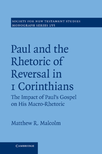 Book cover of: Paul and the Rhetoric of Reversal in 1 Corinthians