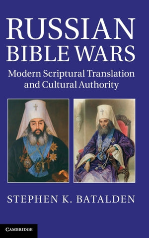 Russian Bible Wars