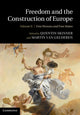 Book cover of: Freedom and the Construction of Europe. By: Quentin Skinner