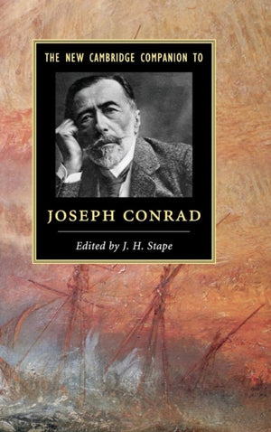 New Cambridge Companion to Joseph Conrad