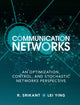 Book cover of: Communication Networks. By: R. Srikant