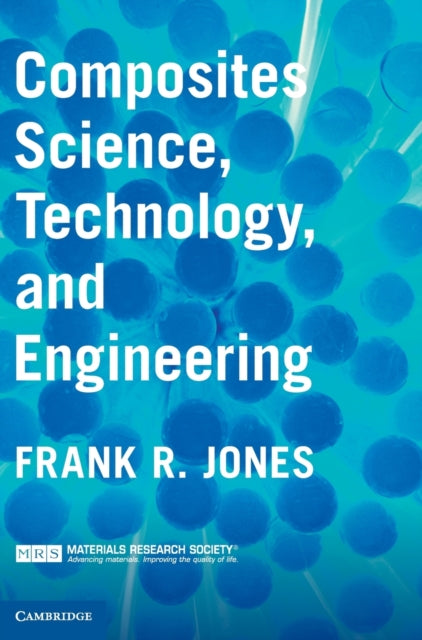 Book cover of: Composites Science, Technology, and Engineering. By: Frank R. Jones