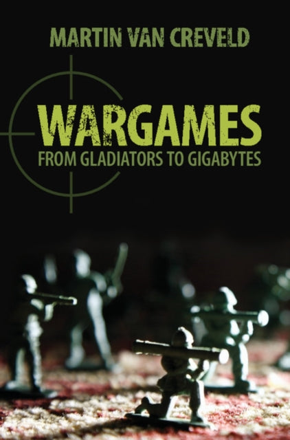 Book cover of: Wargames. By: Martin van Creveld