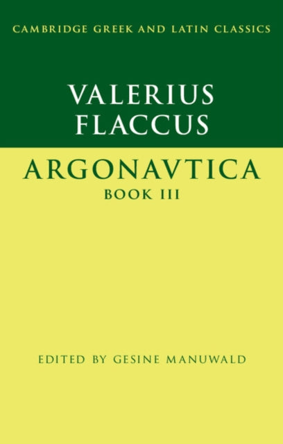 Book cover of: Valerius Flaccus: Argonautica Book III. By: Valerius Valerius Flaccus