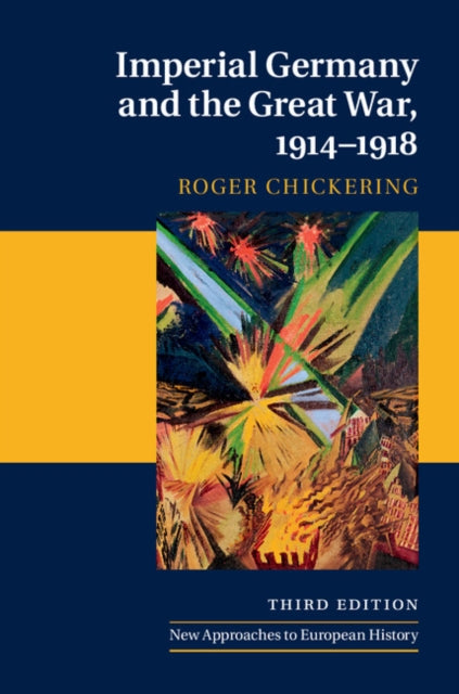 Book cover of: Imperial Germany and the Great War, 1914–1918