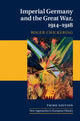 Book cover of: Imperial Germany and the Great War, 1914–1918
