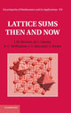 Book cover of: Lattice Sums Then and Now