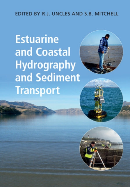 Book cover of: Estuarine and Coastal Hydrography and Sediment Transport. By: R.J. Uncles