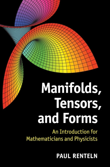 Book cover of: Manifolds, Tensors, and Forms