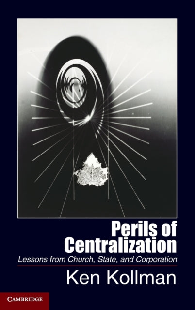 Book cover of: Perils of Centralization