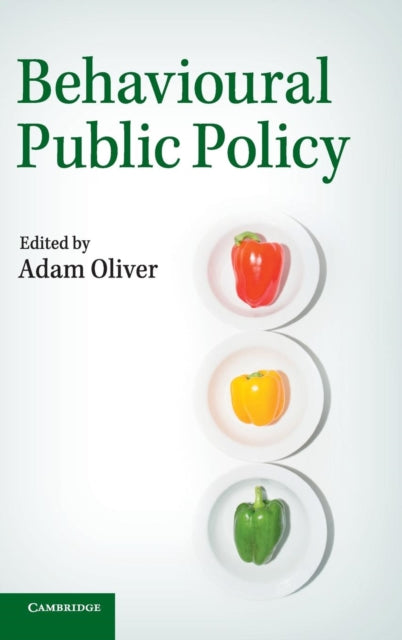 Book cover of: Behavioural Public Policy. By: Adam Oliver