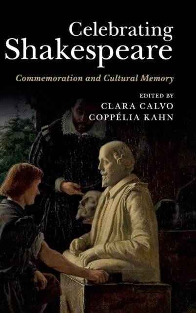 Book cover of: Celebrating Shakespeare. By: Clara Calvo