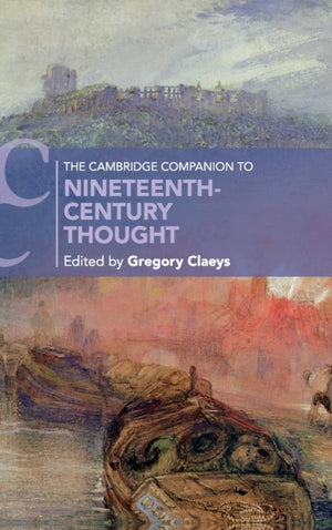 Cambridge Companion to Nineteenth-Century Thought