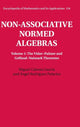 Book cover of: Non-Associative Normed Algebras. By: Miguel Cabrera García