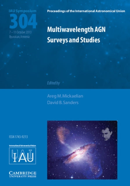 Book cover of: Multiwavelength AGN Surveys and Studies (IAU S304). By: Areg M. Mickaelian