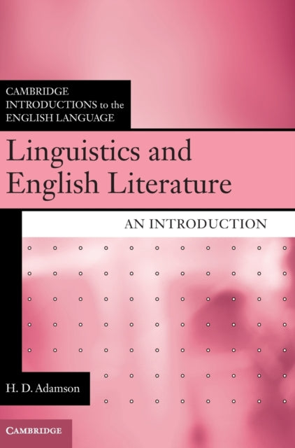 Book cover of: Linguistics and English Literature. By: H. D. Adamson